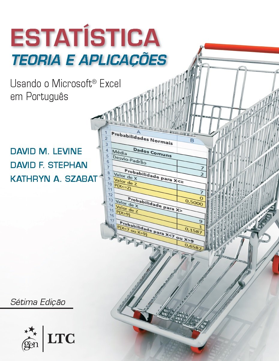 Estatística - Teoria e Aplicações usando MS Excel em Português